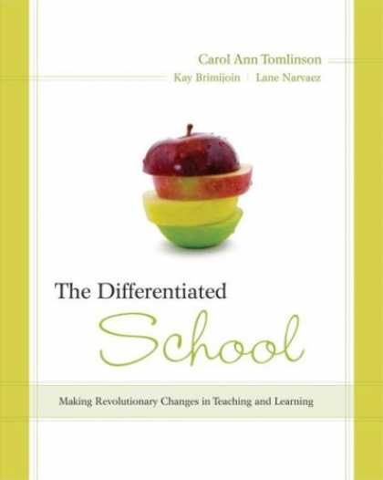 Books on Learning and Intelligence - The Differentiated School: Making Revolutionary Changes in Teaching and Learning