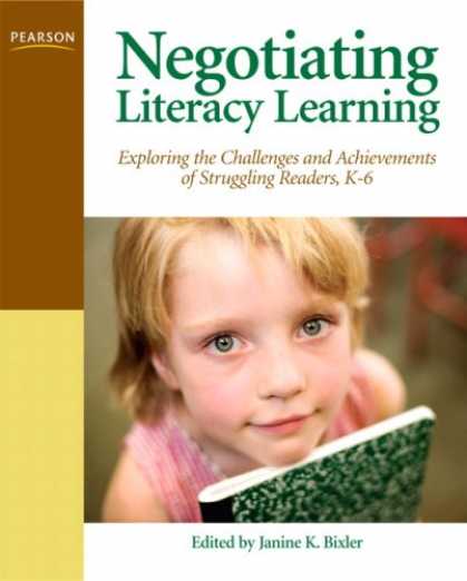 Books on Learning and Intelligence - Negotiating Literacy Learning: Exploring the Challenges and Achievements of Stru