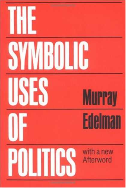 Books on Politics - The Symbolic Uses of Politics