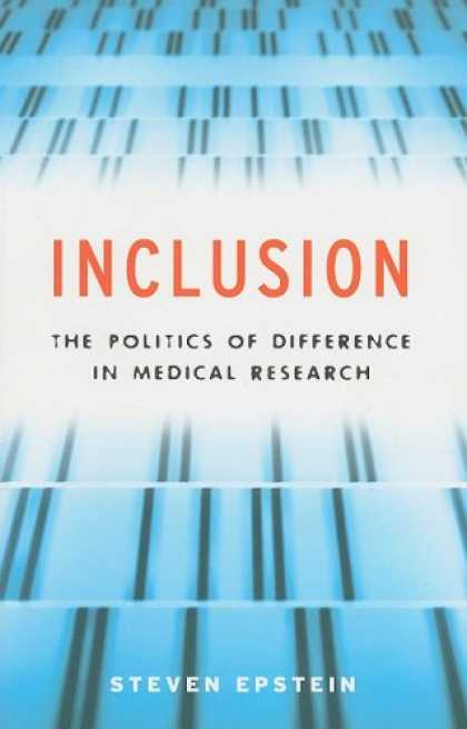 Books on Politics - Inclusion: The Politics of Difference in Medical Research (Chicago Studies in Pr