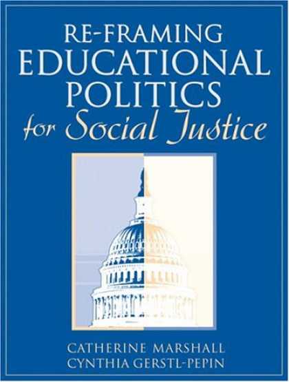 Books on Politics - Re-Framing Educational Politics for Social Justice