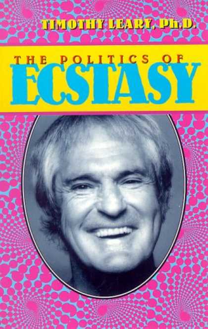 Books on Politics - The Politics of Ecstasy (Leary, Timothy)