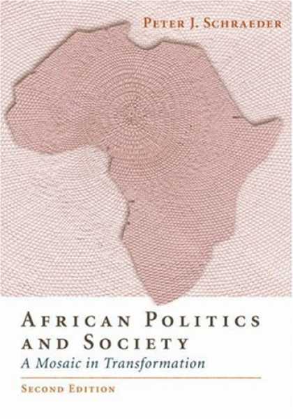 Books on Politics - African Politics and Society: A Mosaic in Transformation