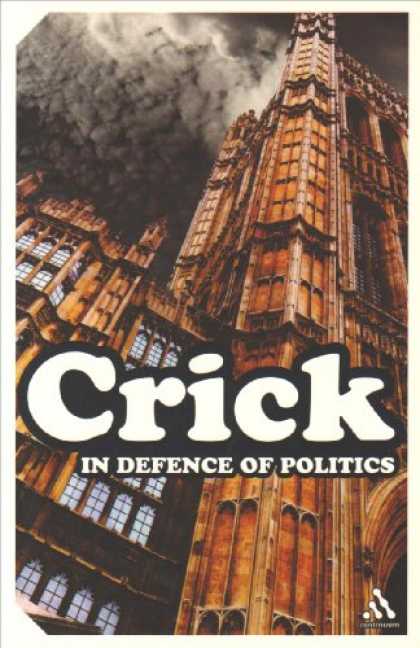 Books on Politics - In Defence of Politics (Continuum Impacts)