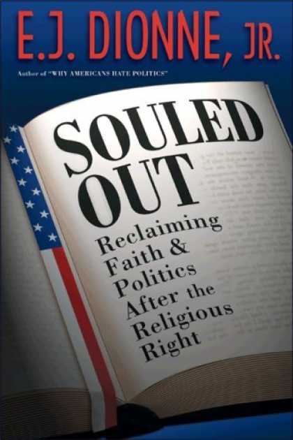 Books on Politics - Souled Out: Reclaiming Faith and Politics after the Religious Right