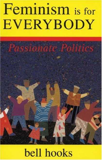 Books on Politics - Feminism Is for Everybody: Passionate Politics