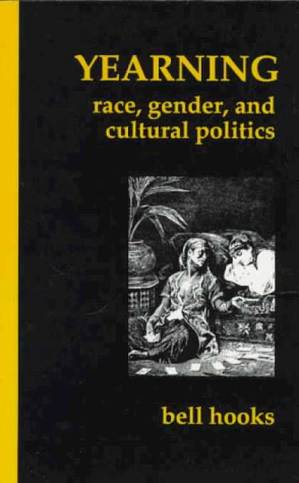 Books on Politics - Yearning: Race, Gender, and Cultural Politics