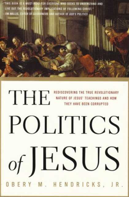 Books on Politics - The Politics of Jesus: Rediscovering the True Revolutionary Nature of Jesus' Tea