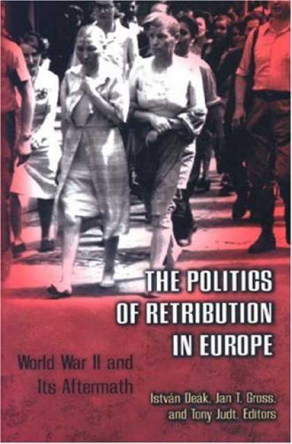 Books on Politics - The Politics of Retribution in Europe