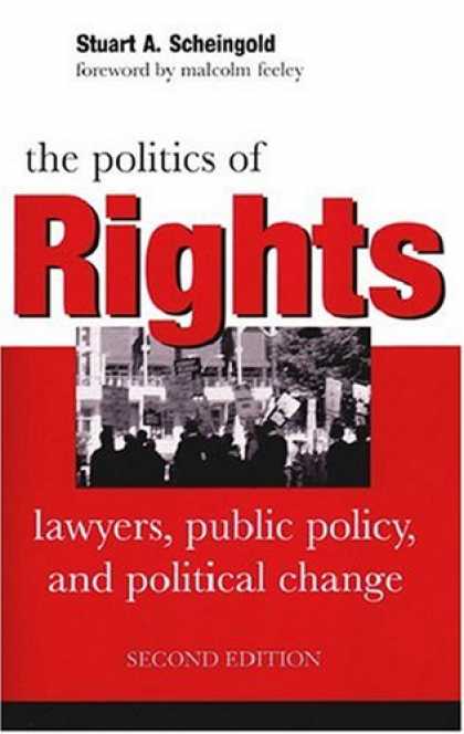 Books on Politics - The Politics of Rights: Lawyers, Public Policy, and Political Change