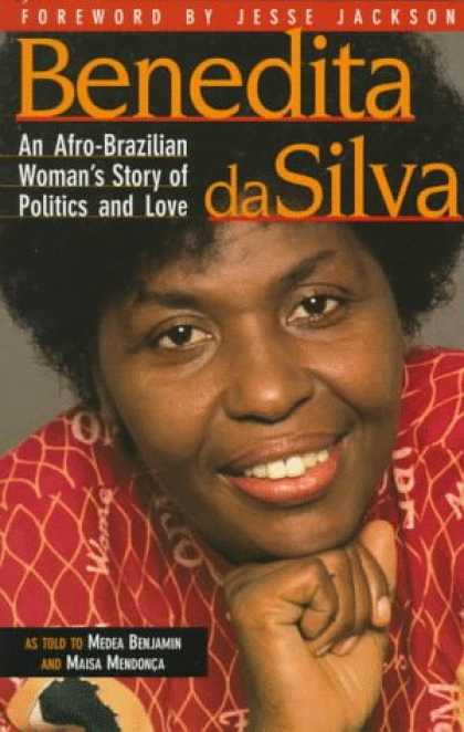 Books on Politics - Benedita Da Silva: An Afro-Brazilian Woman's Story of Politics and Love