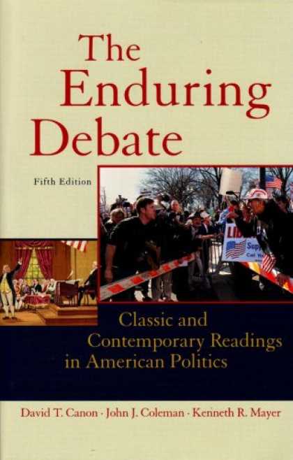 Books on Politics - The Enduring Debate: Classic and Contemporary Readings in American Politics, Fif
