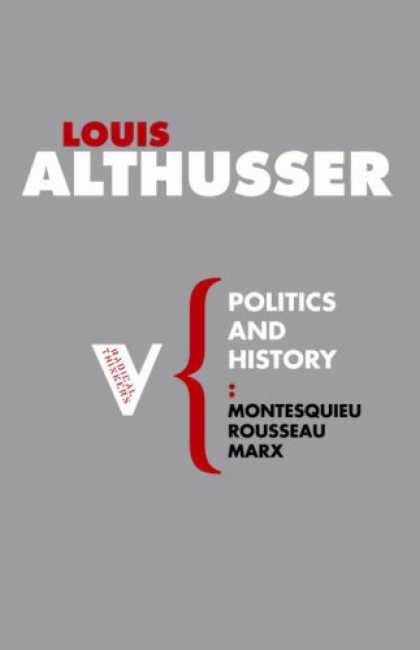 Books on Politics - Politics and History: Montesquieu, Rousseau, Marx (Radical Thinkers)