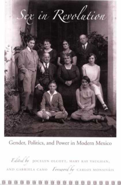 Books on Politics - Sex in Revolution: Gender, Politics, and Power in Modern Mexico