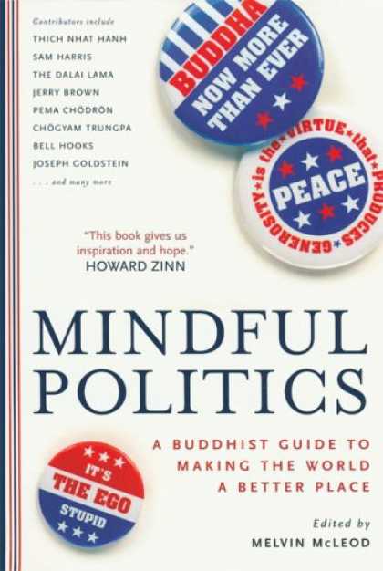 Books on Politics - Mindful Politics: A Buddhist Guide to Making the World a Better Place