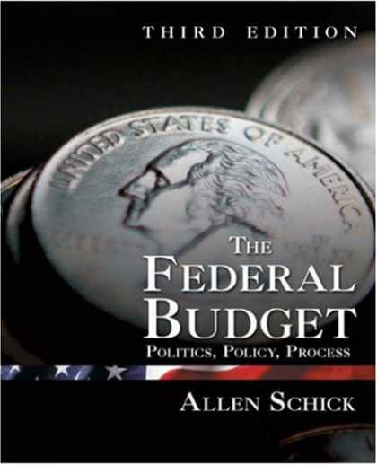 Books on Politics - The Federal Budget, Third Edition: Politics, Policy, Process