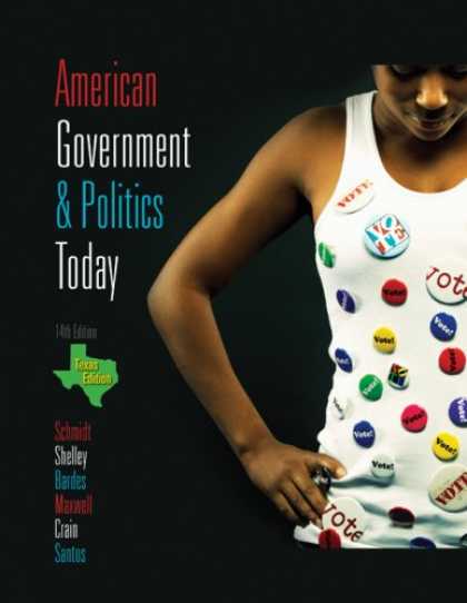 Books on Politics - American Government and Politics Today - Texas Edition, 2009-2010