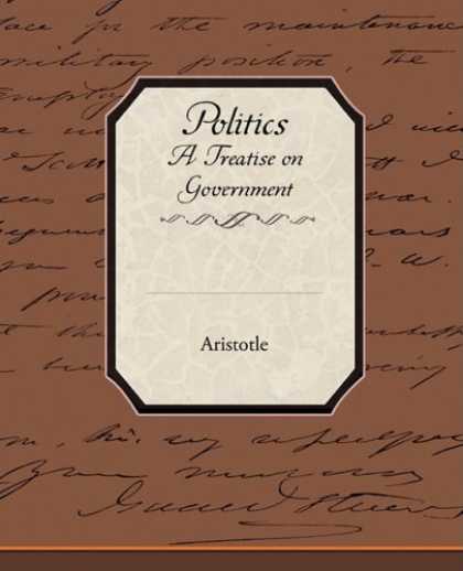 Books on Politics - Politics A Treatise on Government