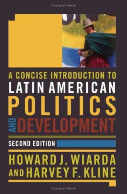 Books on Politics - A Concise Introduction to Latin American Politics and Development: Second Editio