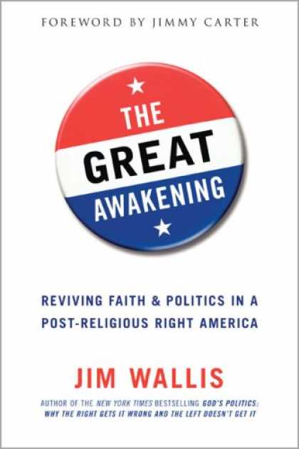 Books on Politics - The Great Awakening: Reviving Faith and Politics in a Post-Religious Right Ameri
