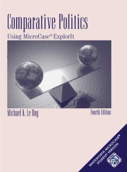 Books on Politics - Comparative Politics: Using MicroCaseÂ® ExplorIt (with PinCode Card)