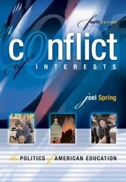 Books on Politics - Conflict of Interests: The Politics of American Education, Fourth Edition