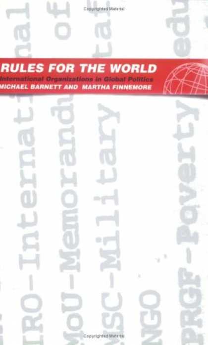 Books on Politics - Rules For The World: International Organizations In Global Politics
