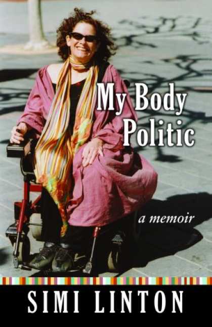Books on Politics - My Body Politic: A Memoir
