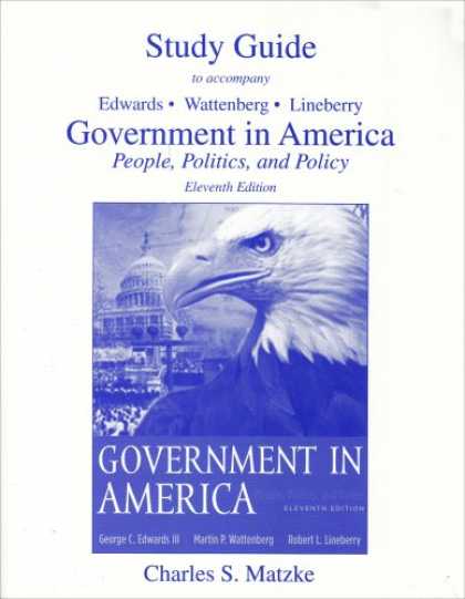 Books on Politics - Government in America: People, Politics and Policy Study Guide