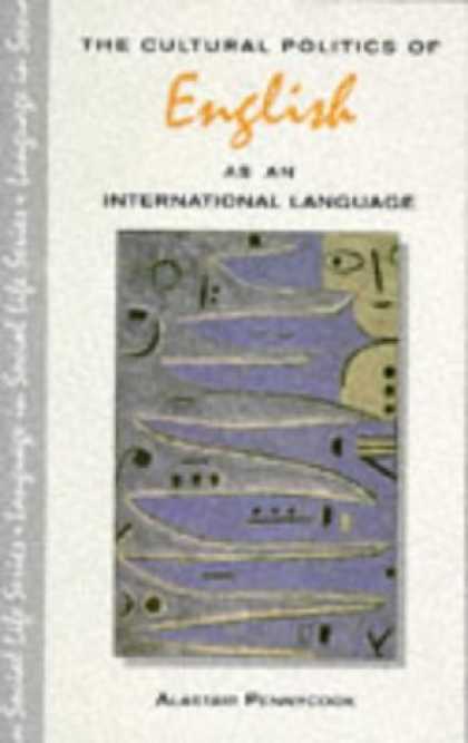 Books on Politics - The Cultural Politics of English As an International Language (Language in Socia