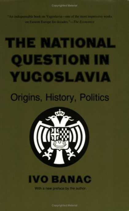 Books on Politics - The National Question in Yugoslavia: Origins, History, Politics