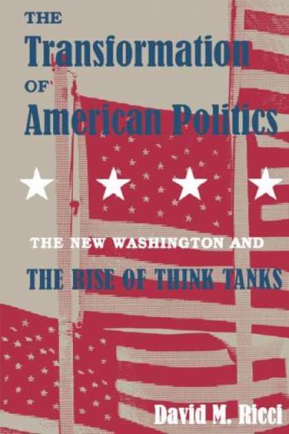 Books on Politics - The Transformation of American Politics: The New Washington and the Rise of Thin