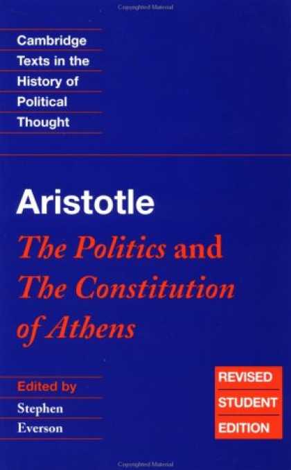 Books on Politics - Aristotle: The Politics and the Constitution of Athens (Cambridge Texts in the H