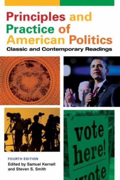Books on Politics - Principles and Practice of American Politics: Classic and Contemporary Readings