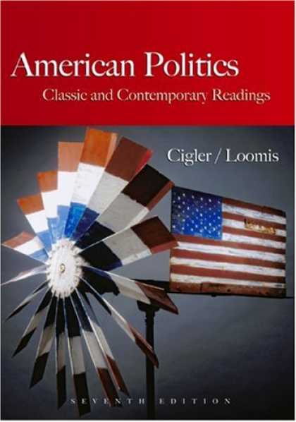 Books on Politics - American Politics: Classic and Contemporary Readings