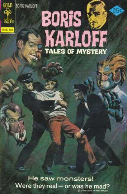 Boris Karloff Tales of Mystery 67 - Monsters - Straitjacket - Police Officers - Were They Real - Or Was He Mad - Claws