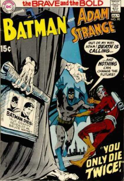 Brave and the Bold 90 - Adam Strange - Death Is Calling - Batman - The Brave And The Bold - You Only Die Twice - Neal Adams