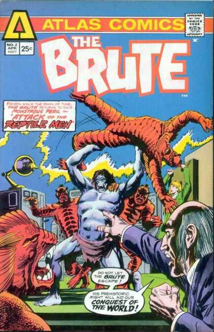 Brute 2 - Atlas Comics - Reptile Men - Conquest Of The World - No 2 - April - Dick Giordano