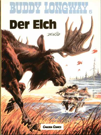 Buddy Longway 6 - Der Elch - Elk - River - Two Men - Carlsen Comics