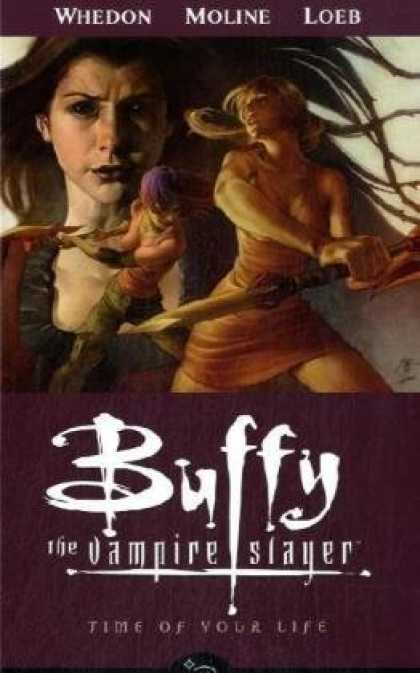 Buffy the Vampire Slayer Books - Time of Your Life (Buffy the Vampire Slayer, Season 8, Vol. 4)