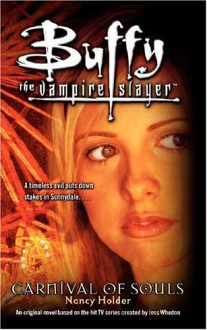 Buffy the Vampire Slayer Books - Carnival of Souls (Buffy the Vampire Slayer)