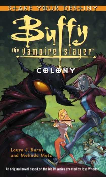 Buffy the Vampire Slayer Books - Colony (Buffy the Vampire Slayer)