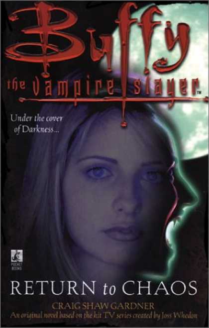 Buffy the Vampire Slayer Books - Return to Chaos (Buffy the Vampire Slayer)