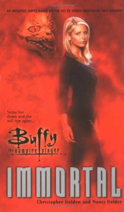 Buffy the Vampire Slayer Books - Immortal (Buffy the Vampire Slayer)