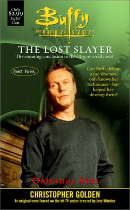 Buffy the Vampire Slayer Books - Original Sins : Lost Slayer Serial Novel part 4