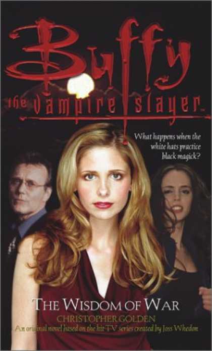 Buffy the Vampire Slayer Books - The Wisdom of War (Buffy the Vampire Slayer)
