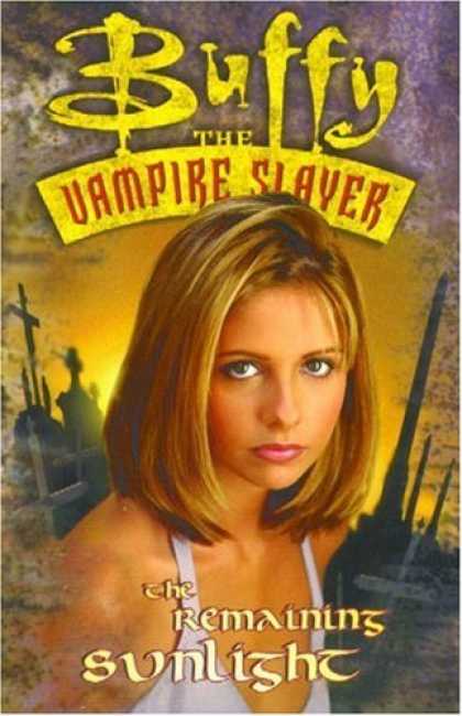 Buffy the Vampire Slayer Books - Buffy the Vampire Slayer Vol. 2: The Remaining Sunlight