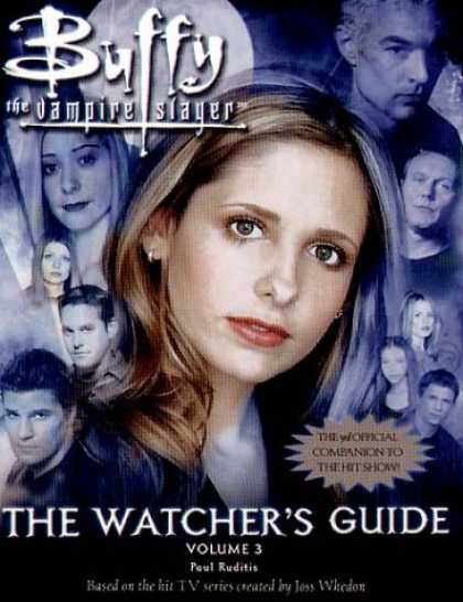 Buffy the Vampire Slayer Books - Buffy: v.3: The Watcher's Guide (Buffy the Vampire Slayer) (Vol 3)