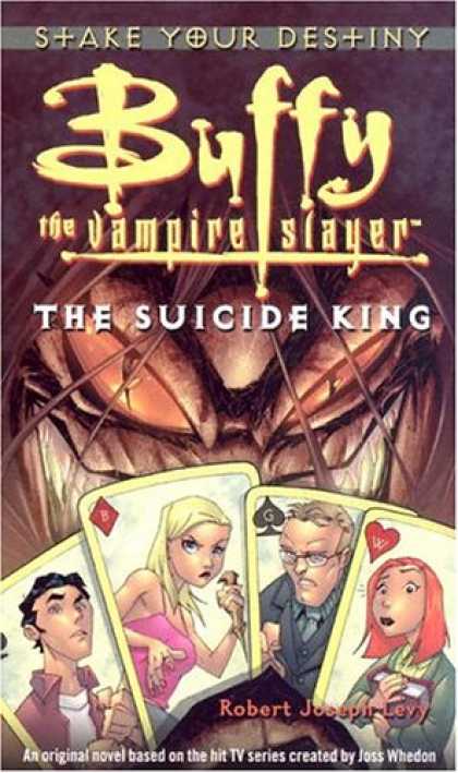 Buffy the Vampire Slayer Books - The Suicide King (Buffy the Vampire Slayer)
