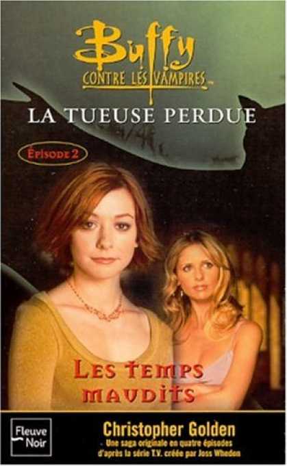 Buffy the Vampire Slayer Books - Buffy contre les vampires, tome 26 : La Tueuse perdue - Livre 2 "Les Temps maudi